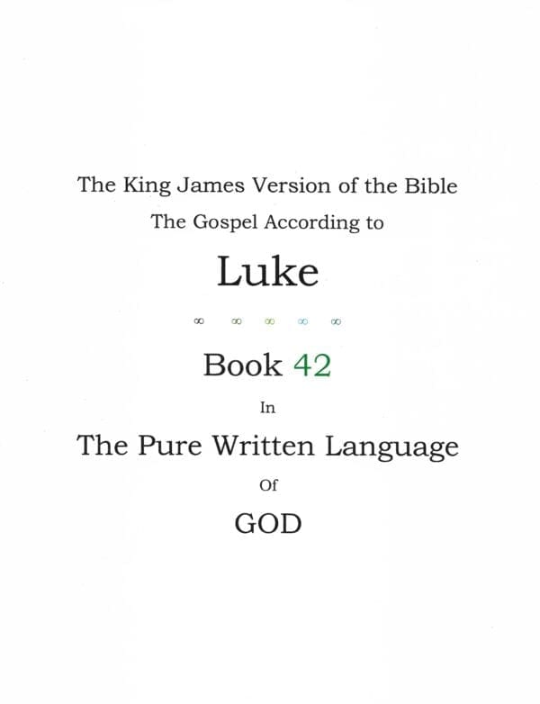 The king james version of the bible is called luke.